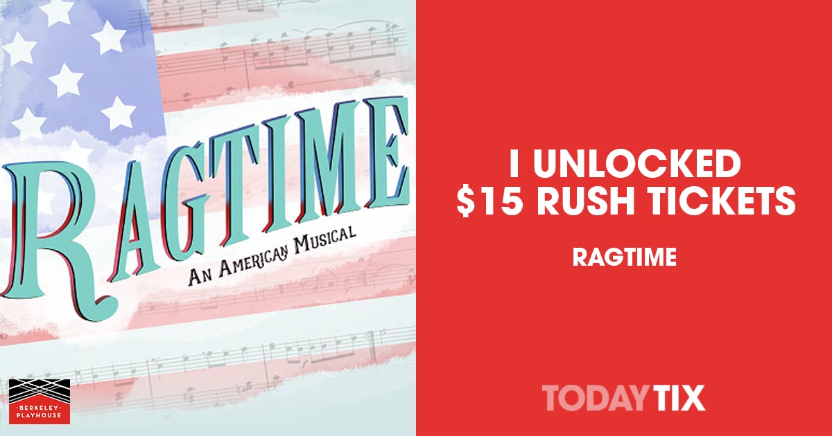 Ragtime Rush Tickets SF Bay Area TodayTix