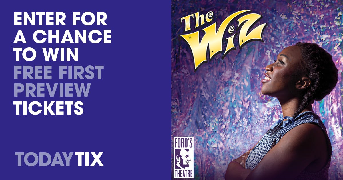Free First Preview The Wiz Lottery Tickets Washington DC TodayTix