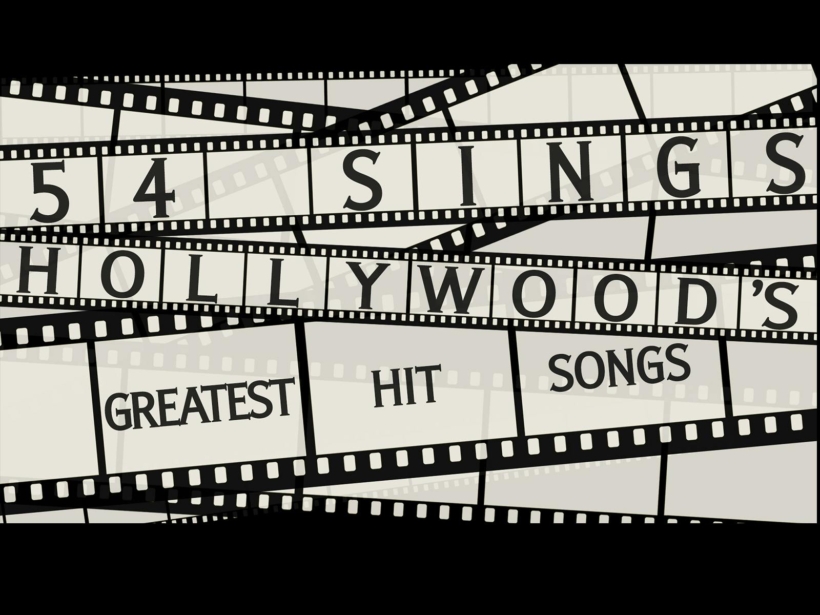 54 Sings Hollywood's Greatest Hit Songs! Tickets New York TodayTix
