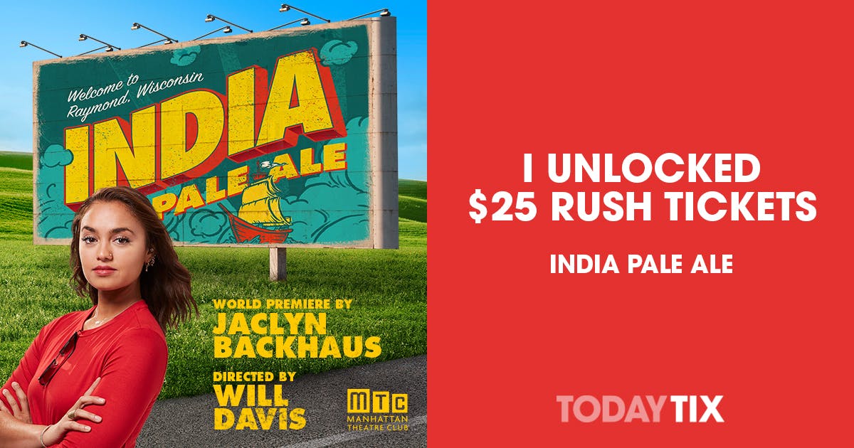 India Pale Ale Rush Tickets New York TodayTix
