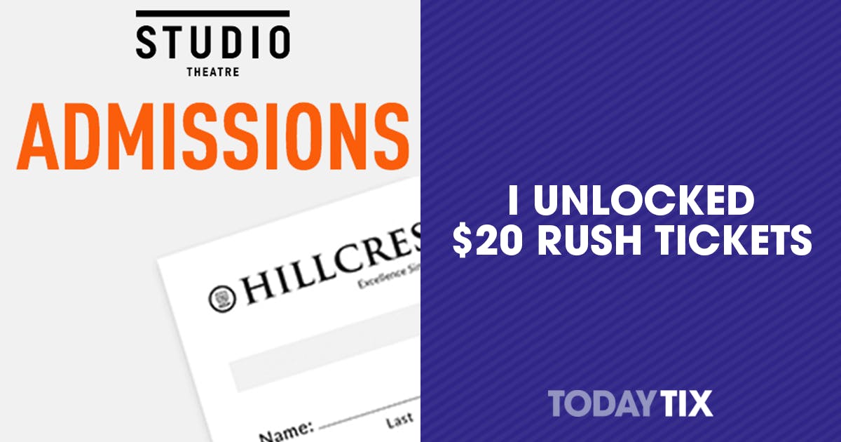 Admissions Rush Tickets Washington DC TodayTix