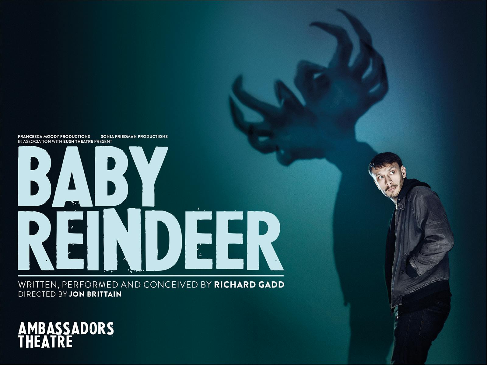 Baby Reindeer Tickets | London | TodayTix