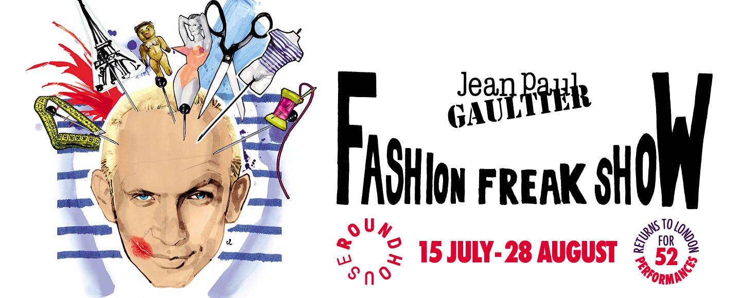 Jean Paul Gaultier Fashion Freak Show Tickets London Todaytix